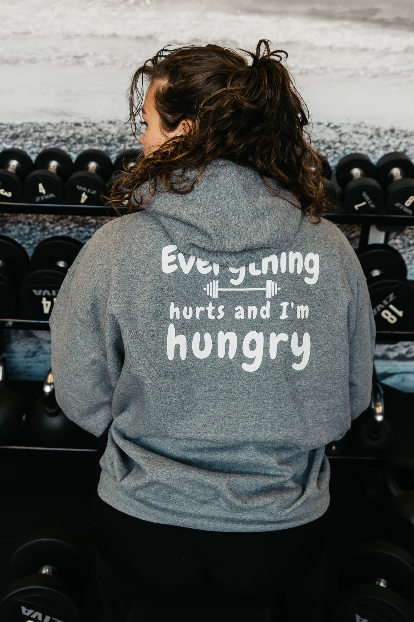Everything Hurts And I'm Hungry - Hoodie