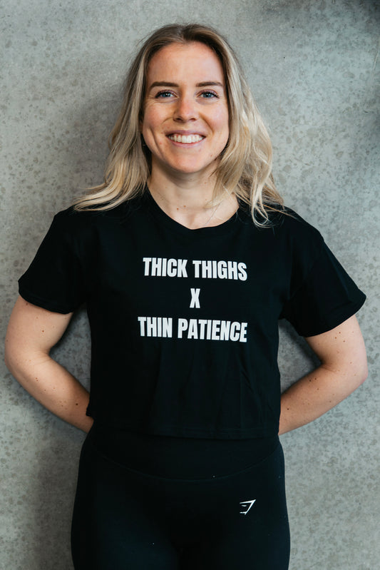 THICK THIGHS X THIN PATIENCE - Crop Top