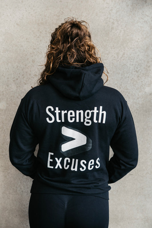 STRENTGH OVER EXCUSES - Hoodie
