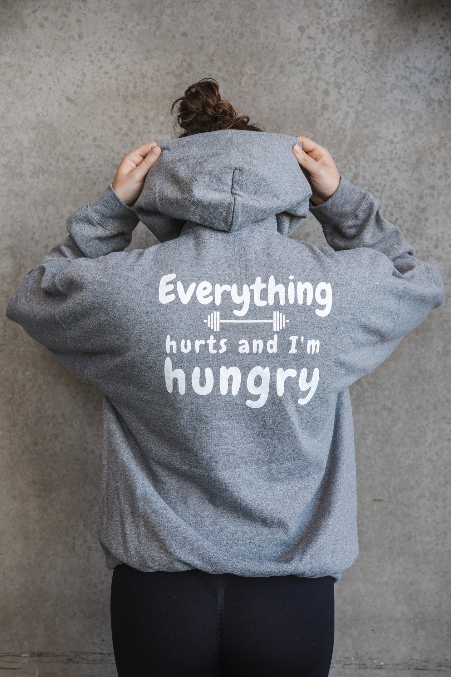 Everything Hurts And I'm Hungry - Hoodie